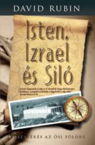 David Rubin - Isten, Izrael és Siló