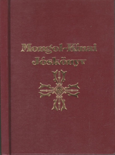 Mongol-k�nai j�sk�nyv + k�rty�k (22 db)