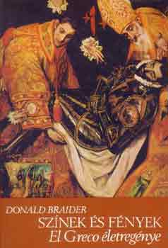 Donald Braider - Sznek s fnyek