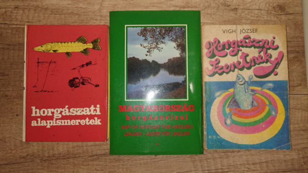 Vigh József - 3 könyv a horgászatról: Horgászni szeretnék, Magyarország horgászvizei, Horgászati alapismeretek