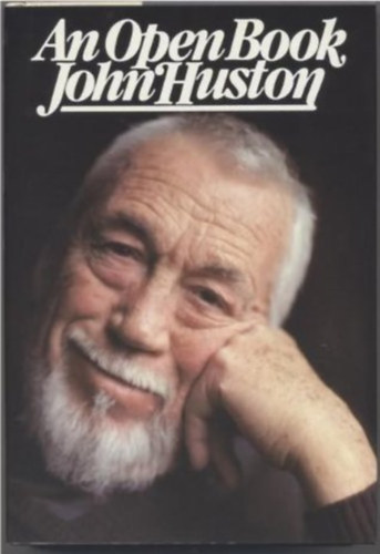 John Huston - An Open Book Könyv, John Huston