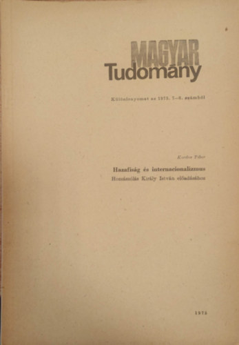 Kardos Tibor - Hazafis�g �s internacionalizmus (K�l�nlenyomat)
