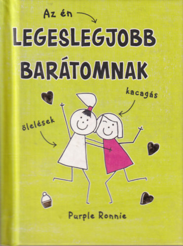 Purple Ronnie - Az �n legeslegjobb bar�tomnak