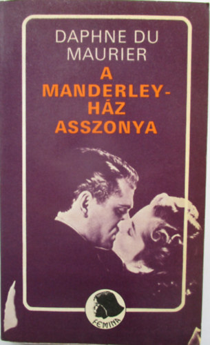 Daphne du Maurier - A Manderley-h�z asszonya