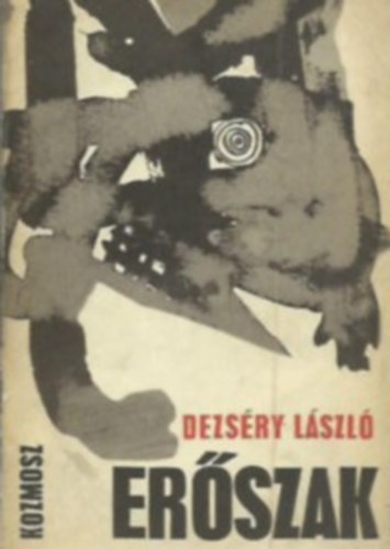 Dezsry Lszl - Erszak