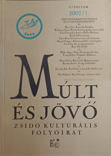 M�lt �s j�v� - Zsid� kult�r�lis foly�irat 2002/1