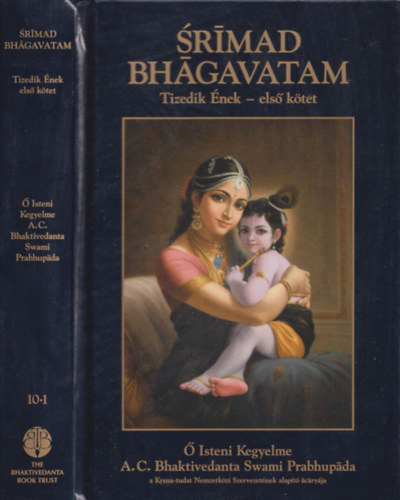 A. C. Bhaktivedanta Swami Prabhupda - Shrmad Bhgavatam - Tizedik nek - els ktet