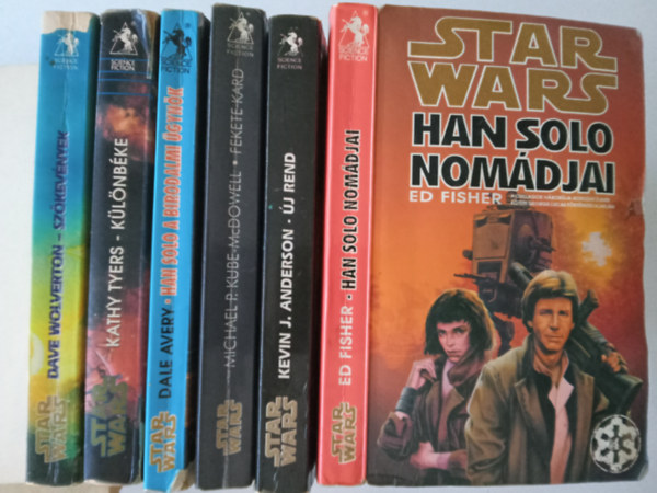Wolverton/Tyers/Avery/P.Kube-McDowell/J.Anderson/Fisher - StarWars: Szkevnyek + Klnbke + Han Solo a birodalmi gynk + Fekete kard + j rend + Han Solo nomdjai