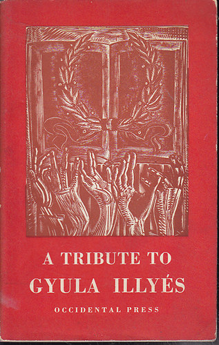 Thomas Kabdebo & Paul Tabori - A tribute to Gyula Illy�s