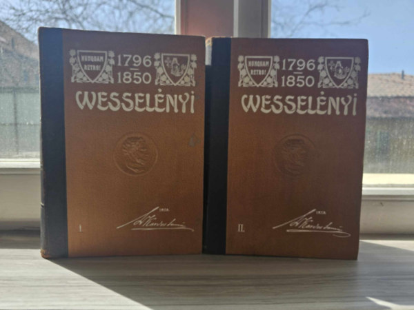 Dr. Kardos Samu - B�r� Wessel�nyi Mikl�s �lete �s munk�i I-II.
