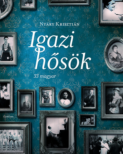 Ny�ry Kriszti�n - Igazi h�s�k