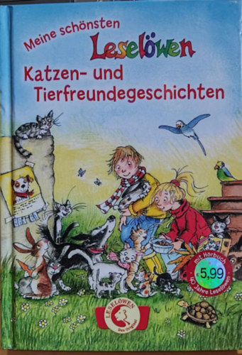 Julia Ginsbach, Cornelia Funke, Franziska Trotzer Elisabeth Zller - Meine schnsten Leselwen Katzen- und Tierfreundegeschichten