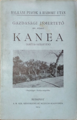 Kanea - Krta szigetn - Gazdasgi ismertet