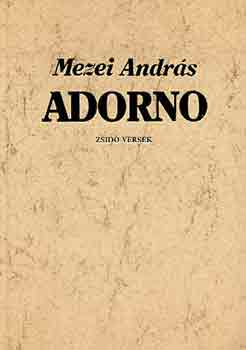 Mezei Andrs - Adorno