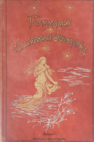 Flammarion Camille - Csillag�szati olvasm�nyok