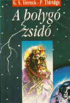 G.S.-Eldridge, P. Viereck - A bolyg� zsid�