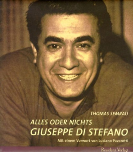 Thomas Semrau - Alles oder nichts - Giuseppe di Stefano (CD-mell�klettel)
