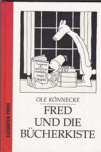 Ole Knnecke - Fred und die Bcherkiste