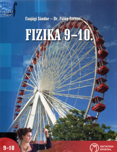 Csaj�gi S�ndor - FIZIKA 9-10. 1-2.k�tet