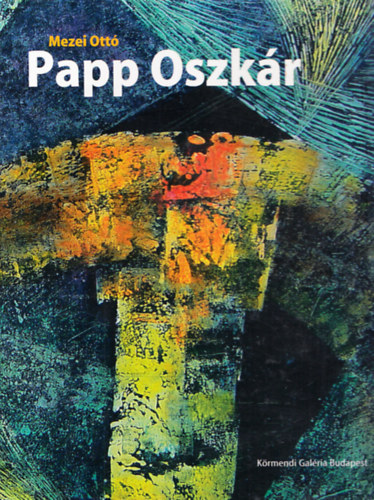 Mezei Ott - Papp Oszkr (2 dediklt)