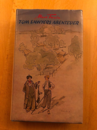 Mark Jowain - Tom Sawyers Abenteuer