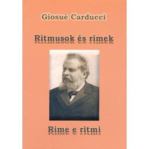 Giosu Carducci - Ritmusok s Rmek - Rime E Ritmi