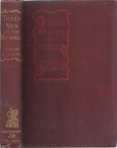 Jerome K. Jerome - Three men on the bummel (I. kiads)