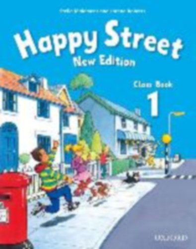 Stella Maidment Lorena Roberts - Happy Street: 1 New Edition: Class Book