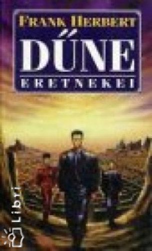 Frank Herbert - D�ne eretnekei