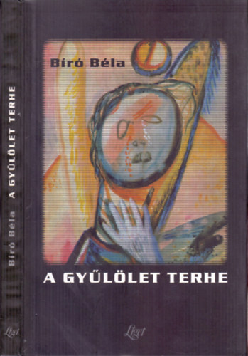Br Bla - A gyllet terhe - Esszk, 1997-2000 (Dediklt!)