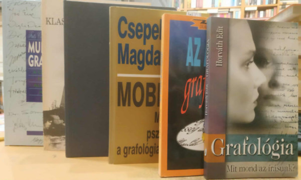 Csepelyi Magda, Horváth Edit, Dr. Albert Lang - Alfons Lüke, Dr. Agárdi Tamás, Gál Péter-Miklós Judit, Frits Cohen, Daniel Wander - 6 db íráselemzés: Mobbing: Munkahelyi pszichoterror a grafológia tükrében; Grafológia (Mit mond az írásunk?); Az aláírás grafológiája; Grafológiáról mindenkinek; A klasszikus grafológia kézikönyve; Munkahelyi grafológia (A grafol