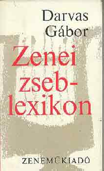 Darvas Gábor - Zenei zseblexikon