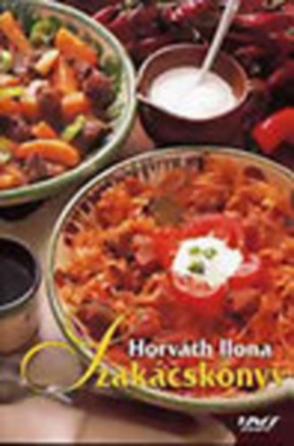 Horv�th Ilona - Szak�csk�nyv