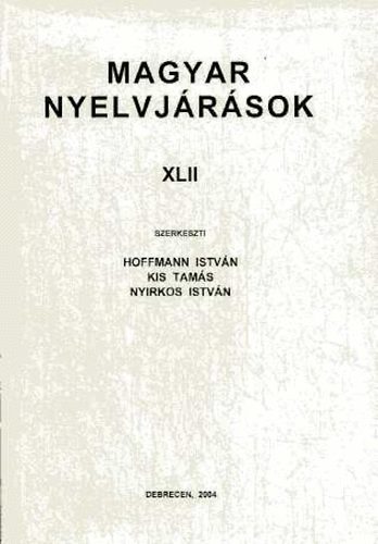 Hoffmann; Kis; Nyirkos - Magyar nyelvjrsok XLII