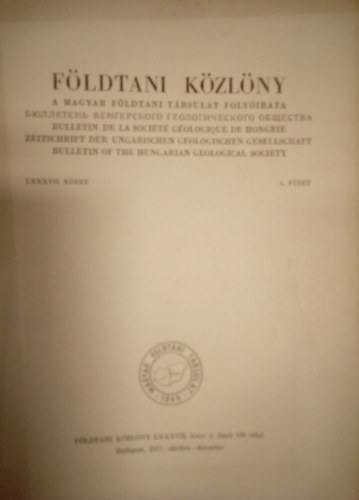 Földtani közlöny LXXXVII. kötet 4. füzet / 1957. október - december /