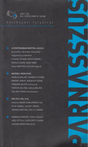 Parnasszus Költészeti folyórat 2007.tél XIII.évfolyam IV.szám
