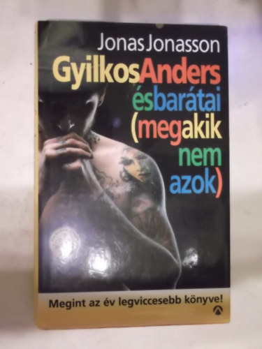 J. Johasson - Gyilkos-Anders �s bar�tai (meg akik nem azok)