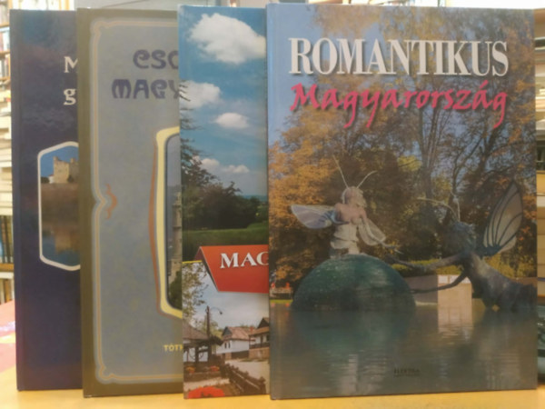 T�th Tam�s, T�th P�l, Czegl�di Zsolt Vida P�ter - 4 db haz�nk: Csod�latos Magyarorsz�g + Magyarorsz�g vid�kei + Romantikus Magyarorsz�g + Magyarorsz�g gy�ngyszemei