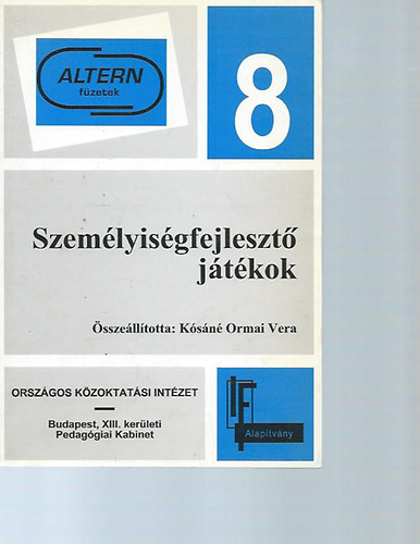 Kósáné Ormai Vera - Személyiségfejlesztő játékok 8.