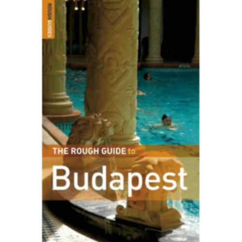 Charles, Richardson, Dan Hebbert - The rough guide to Budapest