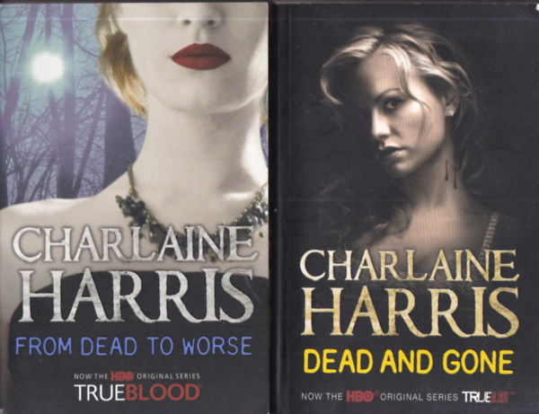 Charlaine Harris - 2 db. angol nyelv True Blood ktet (From dead to worse + Dead and gone)