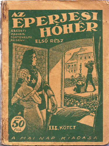 Az eperjesi hhr - els rsz - III. ktet