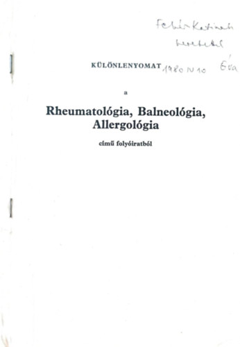 Rheumatológia, Blaneológia, Allergológia