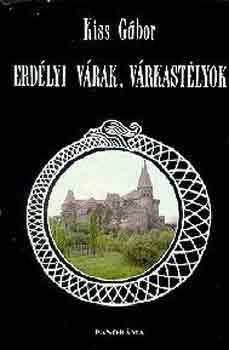 Kiss Gbor - Erdlyi vrak, vrkastlyok