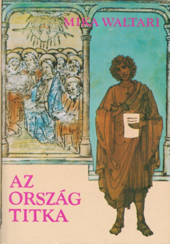 Mika Waltari - Az orszg titka