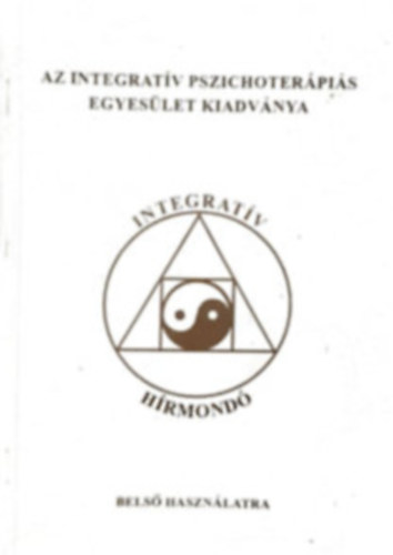 Integrat�v Pszichoter�pi�s Egyes�let - Integrat�v H�rmond� 17. sz�m