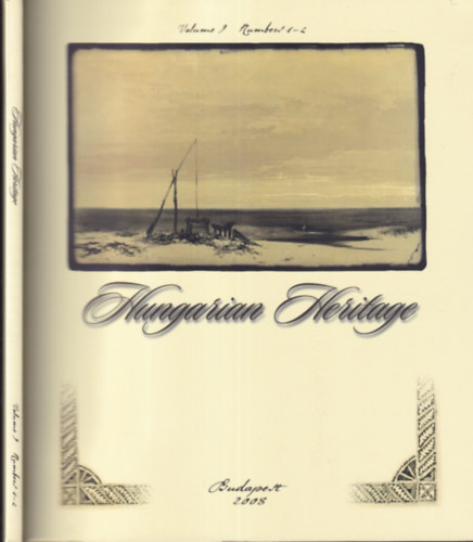 Mihly Hoppl - Hungarian Heritage Vol. 9. No. 1-2. (egy ktetben)