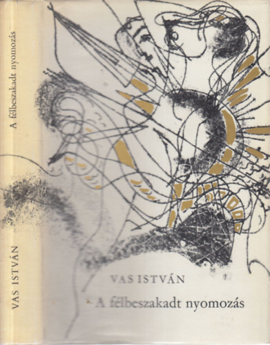 Vas István - Félbeszakadt nyomozás (dedikált)