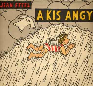 Jean Effel - A kis angyal