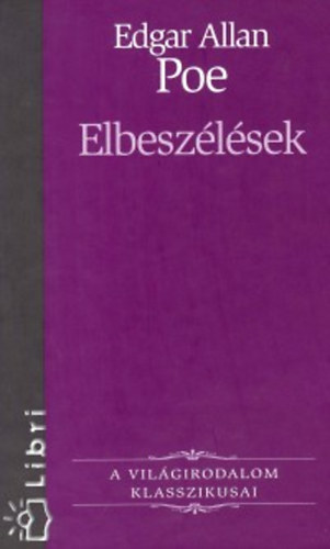 Edgar Allan Poe - Elbeszlsek